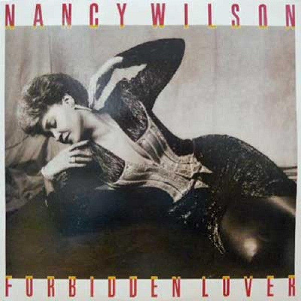 Nancy Wilson – Forbidden Lover LP