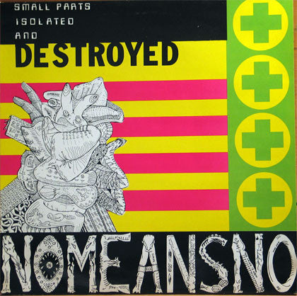 Nomeansno – Small Parts Isolated And Destroyed CD