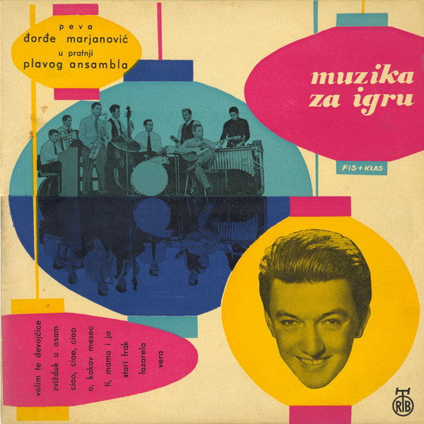 Đorđe Marjanović U Pratnji Plavog Ansambla – Muzika Za Igru (Third Issue) 10"