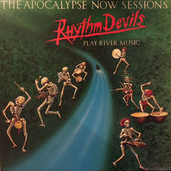 Rhythm Devils (Micky Hart/Grateful Dead)– The Apocalypse Now Sessions LP
