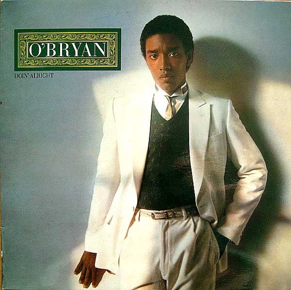 O'Bryan - Doin' Alright LP