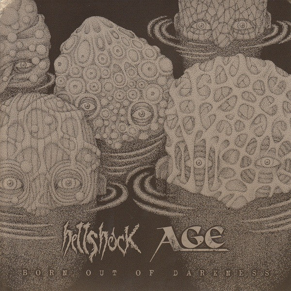 Hellshock / Age – Born Out Of Darkness 7"