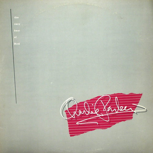 Charlie Parker – The Very Best Of Bird 2LP