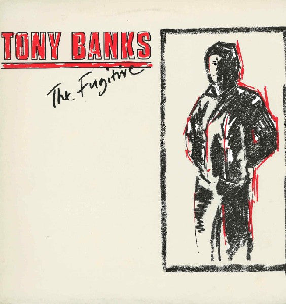 Tony Banks – The Fugitive LP