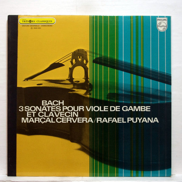 Bach / Marcal Cervera / Rafael Puyana - 3 Sonates Pour Viole De Gambe LP