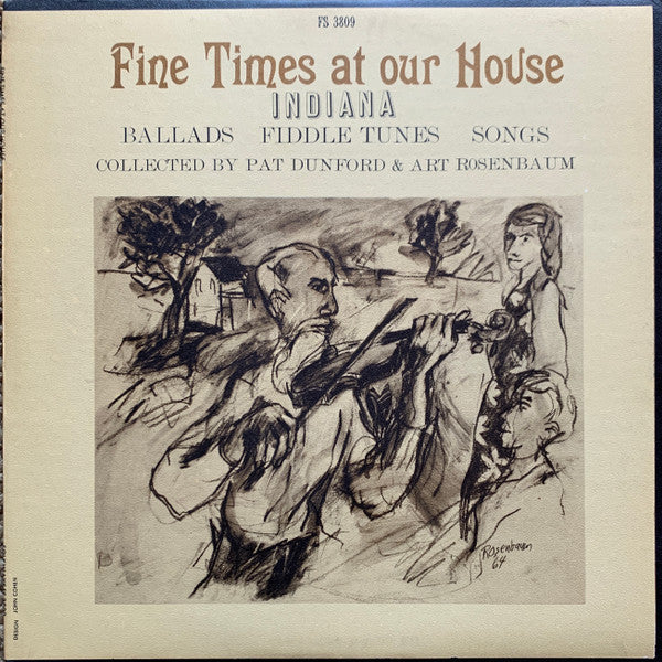 Various Artists – Fine Times At Our House: Indiana Ballads, Fiddle Tunes, Songs LP