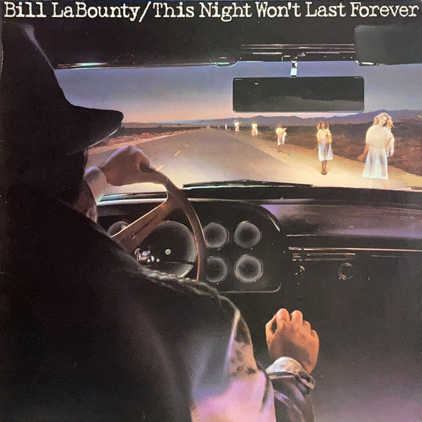 Bill LaBounty – This Night Won't Last Forever LP