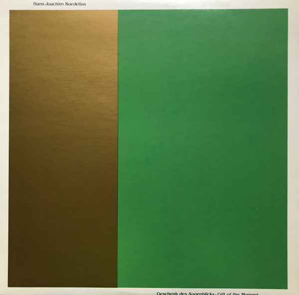 Hans-Joachim Roedelius – Geschenk Des Augenblicks - Gift Of The Moment LP