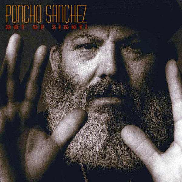 Poncho Sanchez – Out Of Sight CD
