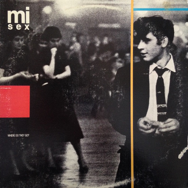 Mi-Sex – Where Do They Go? LP