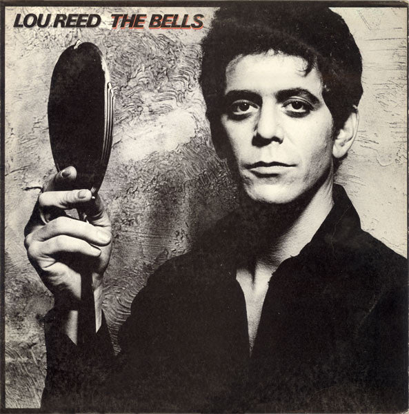 Lou Reed - The Bells LP