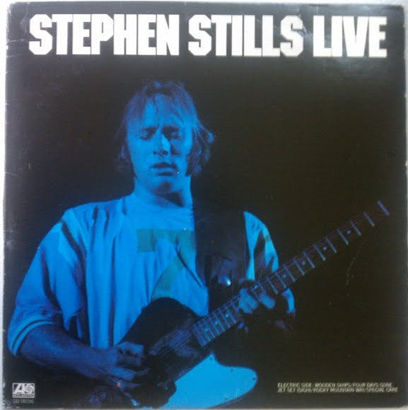 Stephen Stills - Live LP