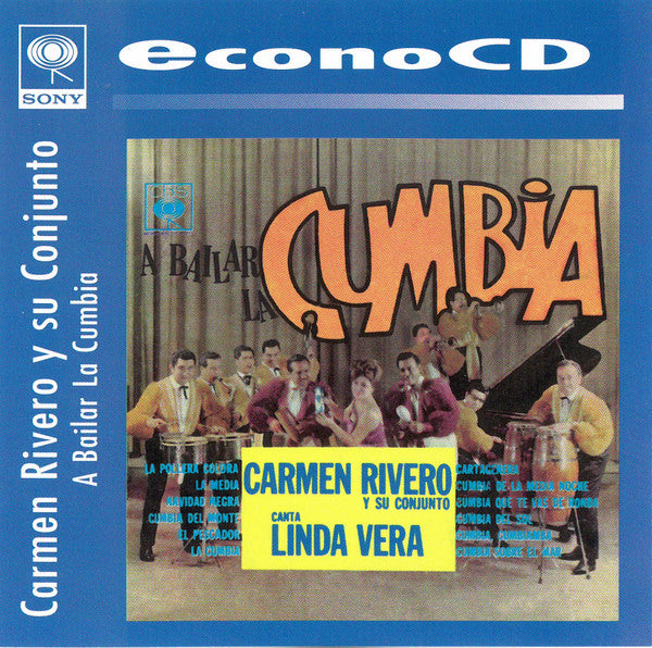 Carmen Rivero Y Su Conjunto Canta: Linda Vera – A Bailar La Cumbia CD