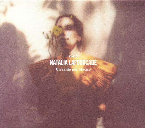 Natalia Lafourcade – Un Canto por México, Vol. 2