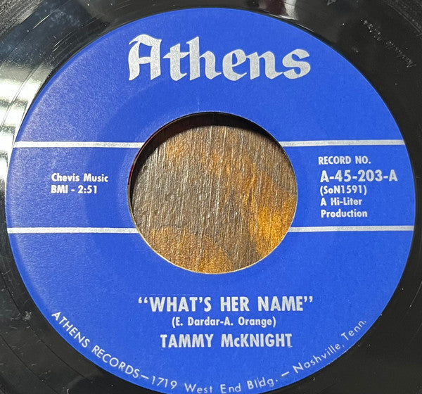 Tammy McKnight – What's Her Name / Take Away These Chains 7"