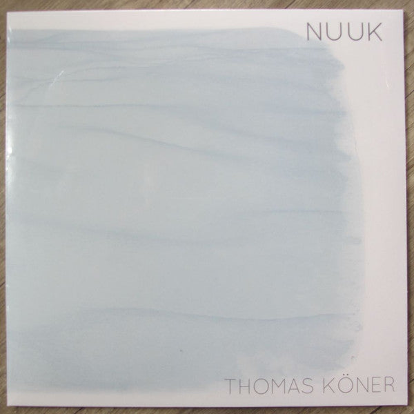 Thomas Koener - Nuuk LP