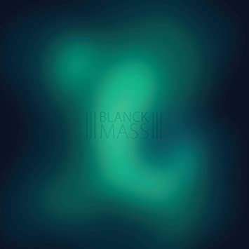 Blanck Mass – Blanck Mass 2LP