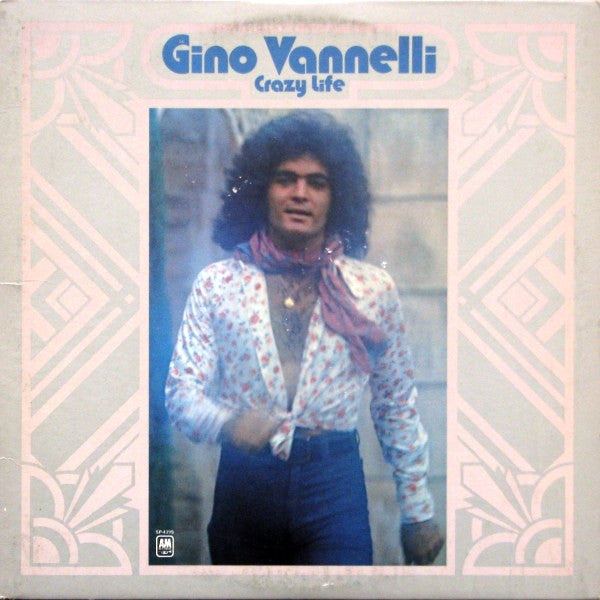 Gino Vannelli – Crazy Life LP