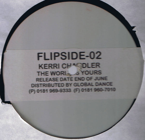 Kerri Chandler - The World Is Yours (White label) 12"