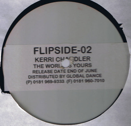 Kerri Chandler - The World Is Yours (White label) 12"