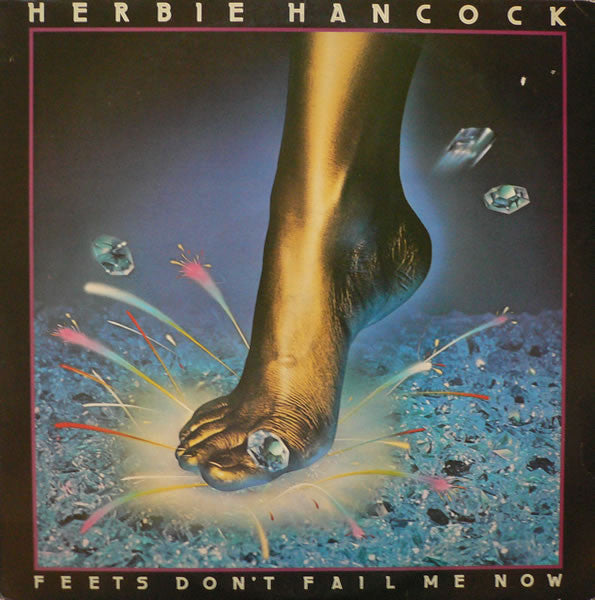 Herbie Hancock – Feets Don't Fail Me Now LP