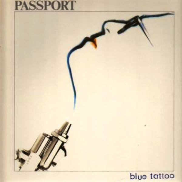 Passport - Blue Tattoo LP