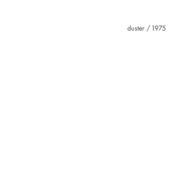 Duster – 1975 LP