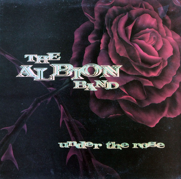 The Albion Band – Under The Rose LP