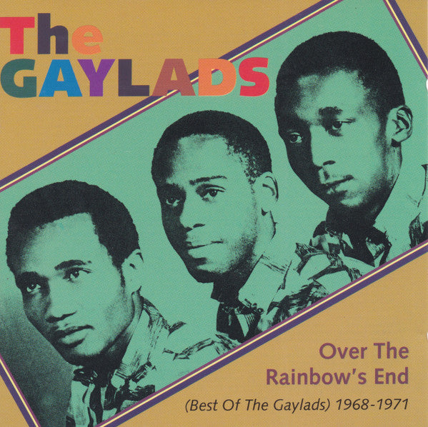The Gaylads – Over The Rainbow's End (Best Of The Gaylads) 1968-1971 CD