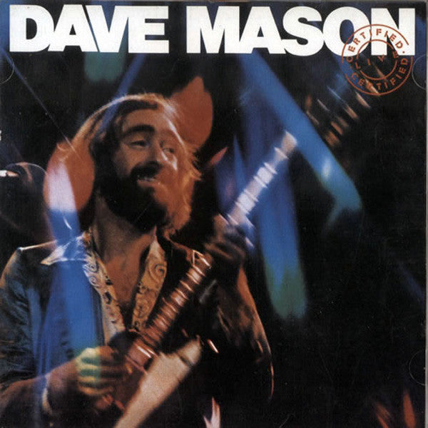 Dave Mason – Certified Live 2LP