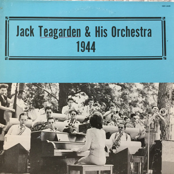 Jack Teagarden & His Orchestra – 1944 LP