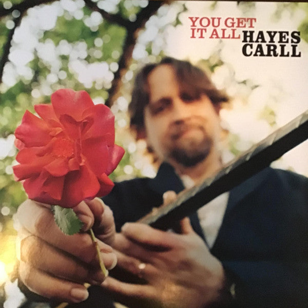 Hayes Carll - You Get It All LP