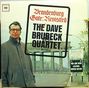 Dave Brubeck Quartet - Brandenburg Gate: Revisited LP