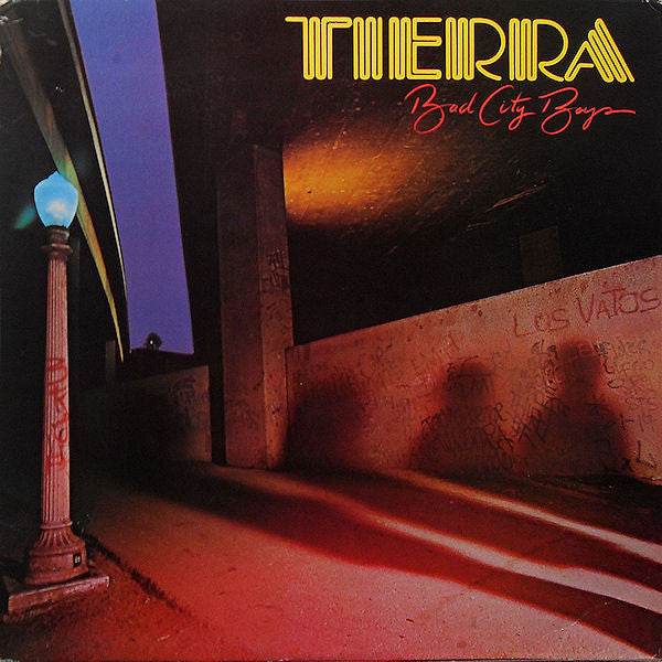 Tierra – Bad City Boys LP