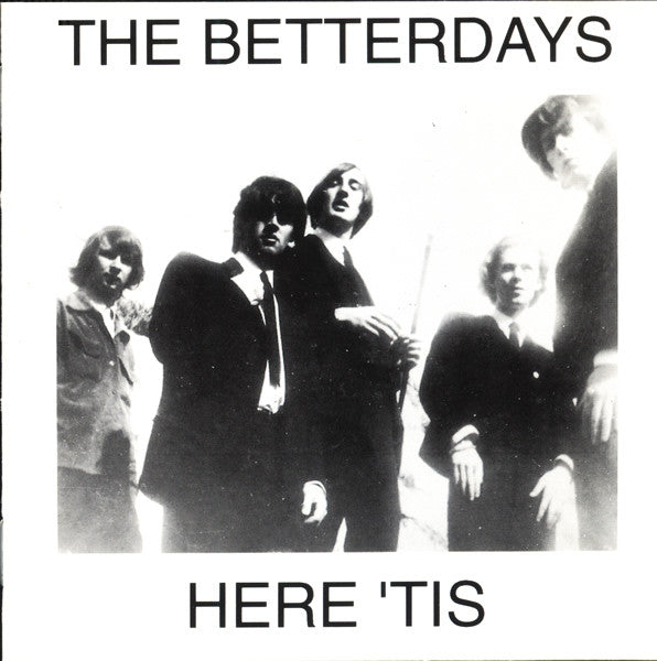 The Betterdays – Here 'Tis CD