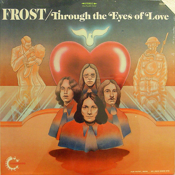 Frost - Through The Eyes Of Love LP