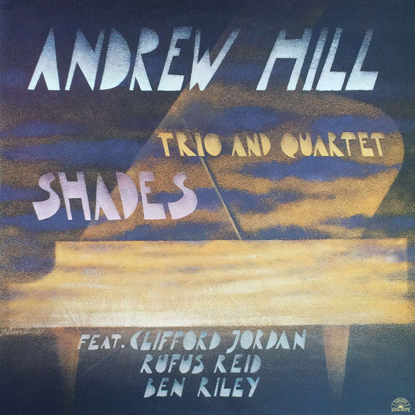 Andrew Hill Trio And Quartet – Shades LP