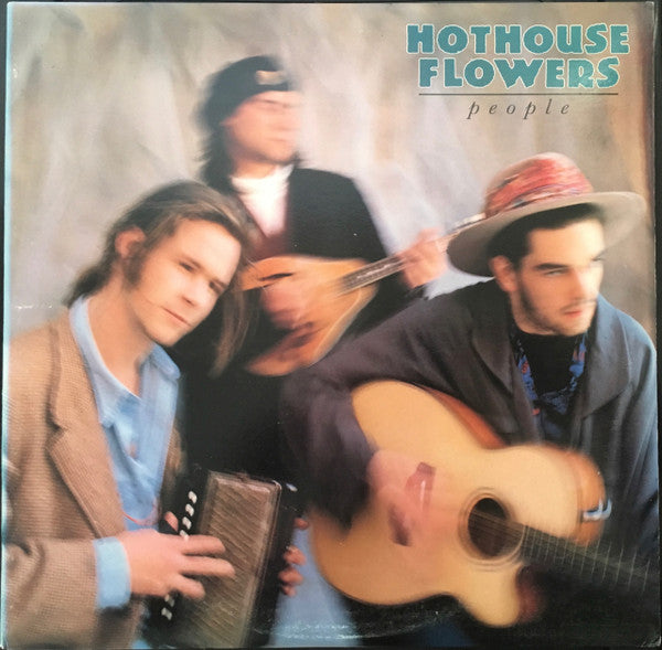 Hothouse Flowers – People LP