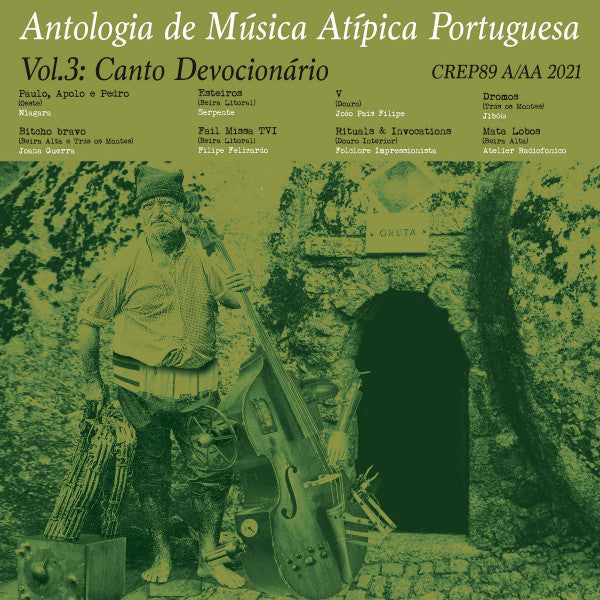 Various - Antologia De Música Atípica Portuguesa Vol. 3: Canto Devocionário