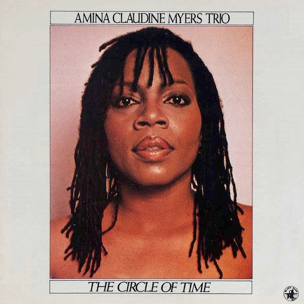Amina Claudine Myers Trio – The Circle Of Time LP