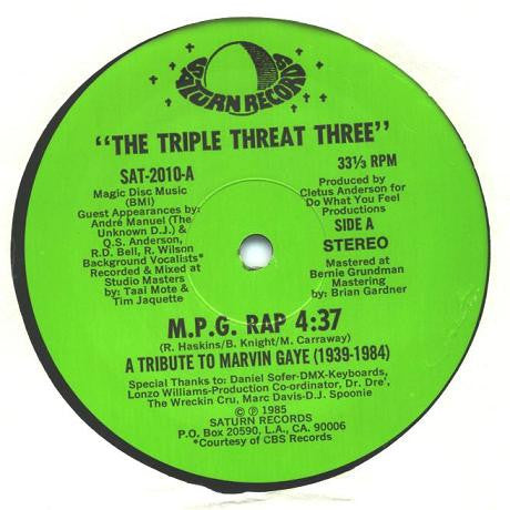 The Triple Threat Three – M.P.G. 12"
