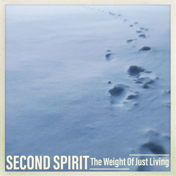 Second Spirit – The Weight Of Just Living 12"
