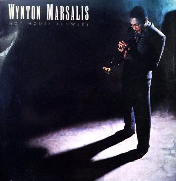 Wynton Marsalis – Hot House Flowers LP