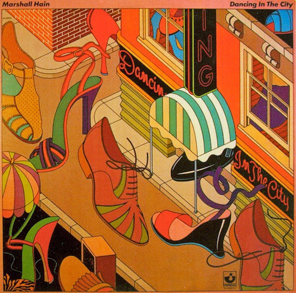 Marshall Hain – Dancing In The City LP