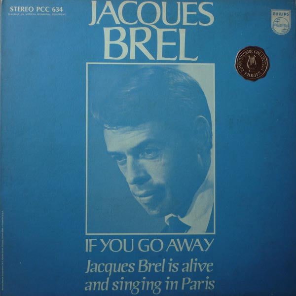 Jacques Brel – If You Go Away: Jacques Brel Is Alive And Singing In Paris LP