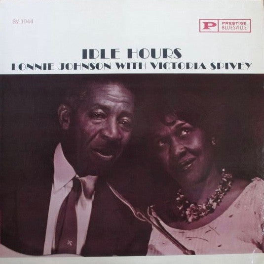 Lonnie Johnson with Victoria Spivey - Idle Hours LP
