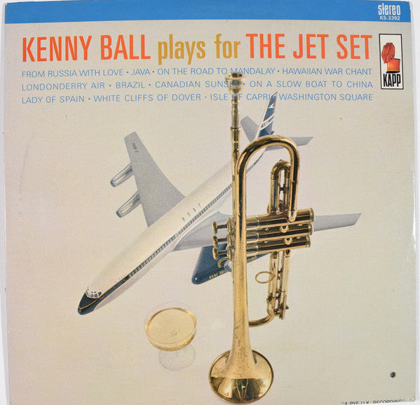 Kenny Ball – Kenny Ball Plays For The Jet Set LP