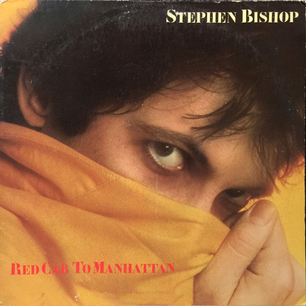 Stephen Bishop – Red Cab To Manhattan LP