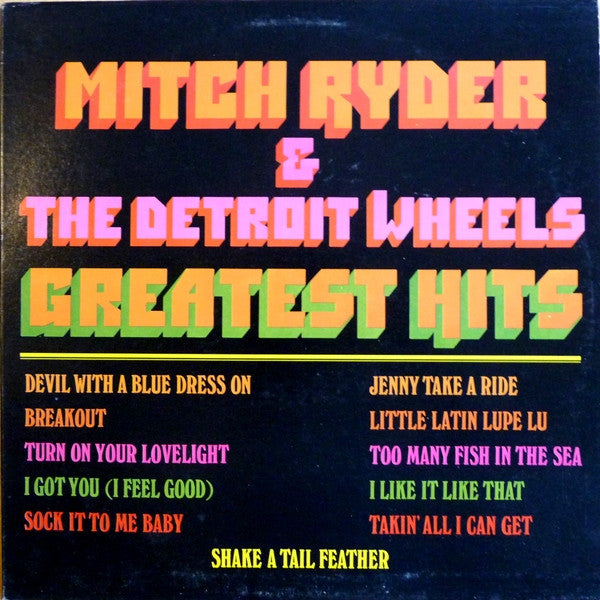 Mitch Ryder & The Detroit Wheels – Greatest Hits LP