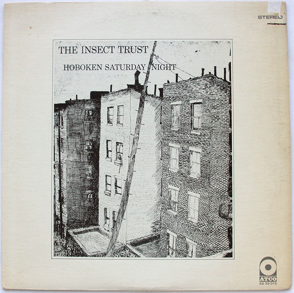 The Insect Trust - Hoboken Saturday Night LP